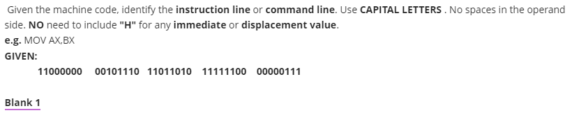 Solved Given the machine code, identify the instruction line | Chegg.com