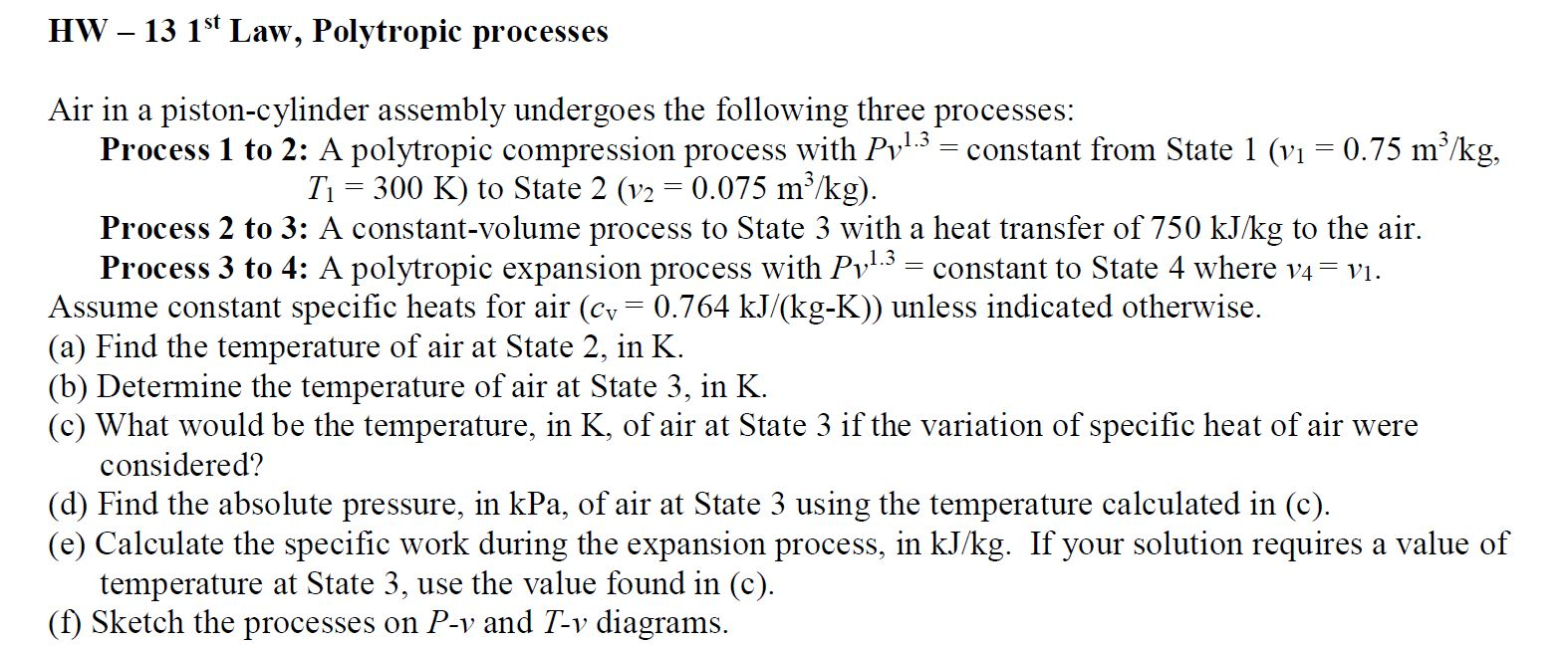 Solved Air in a pistoncylinder assembly undergoes the