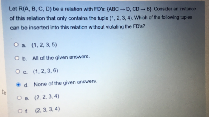 Solved Let R(A, B, C, D) Be A Relation With FD's: (ABCD, | Chegg.com