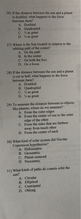 Solved 26 If The Distance Between The Sun And A Planet Is Chegg