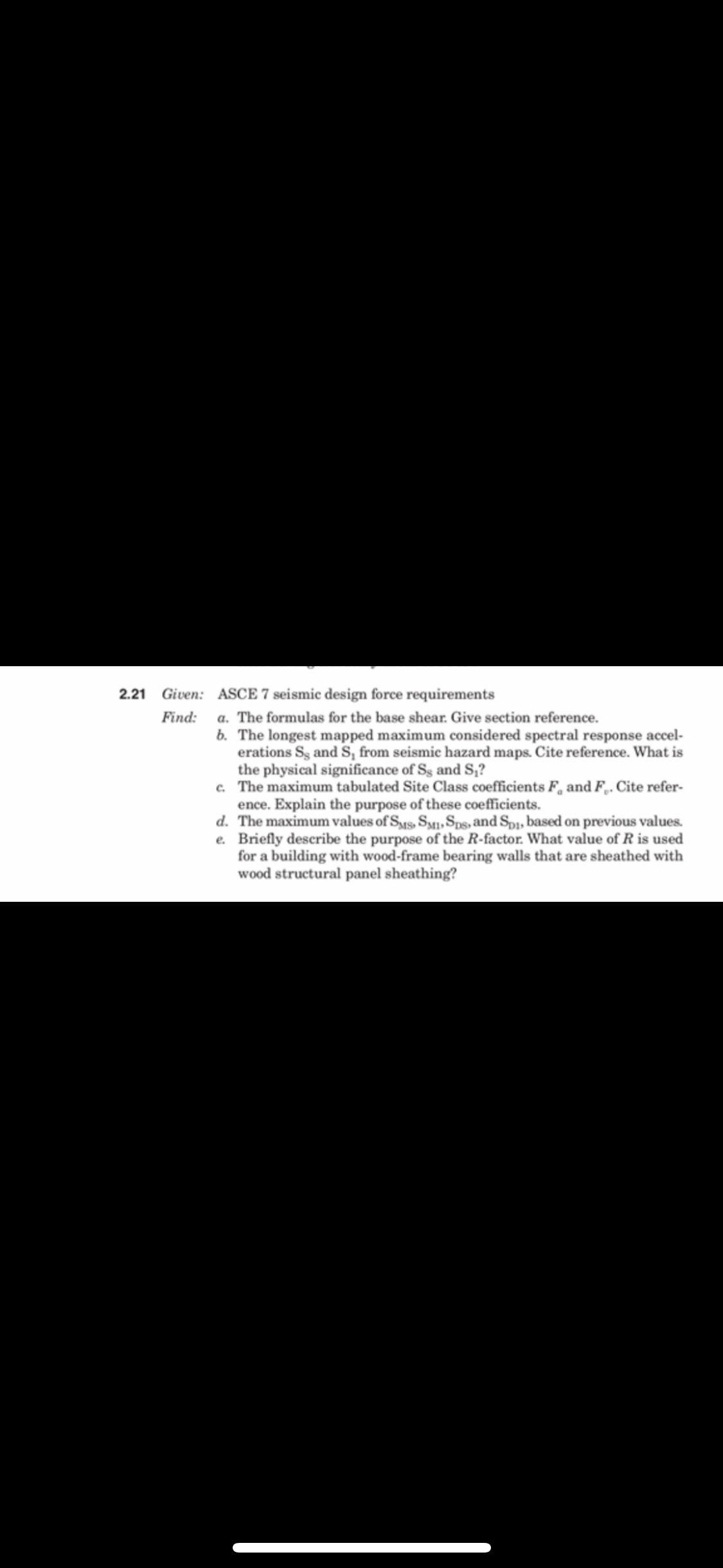 Solved 2.21 Given: ASCE 7 Seismic Design Force Requirements | Chegg.com