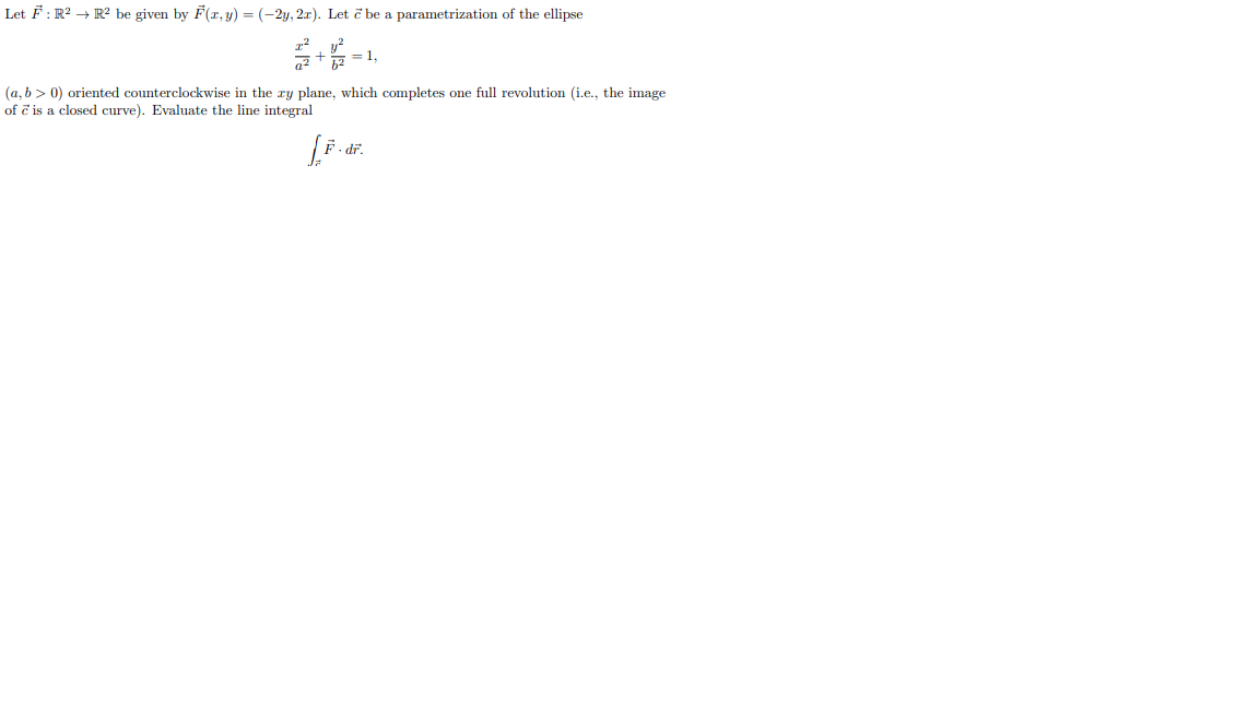 Solved Let F R2→r2 Be Given By F X Y −2y 2x Let C Be A