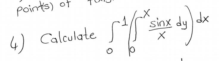 Solved points) of sinx dy dx shte X х 4) Calculate | Chegg.com