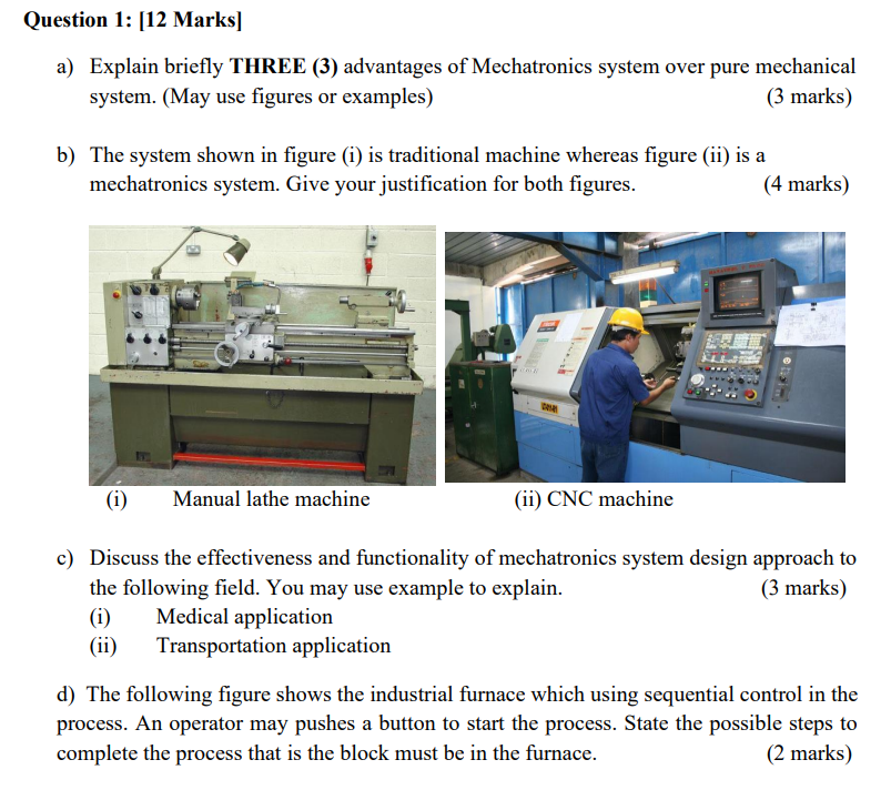 Solved Puestion 1: [12 Marks] a) Explain briefly THREE (3) | Chegg.com