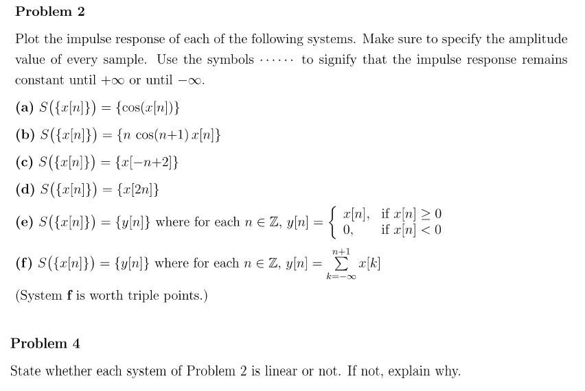 Solved Problem 2 Plot the impulse response of each of the | Chegg.com