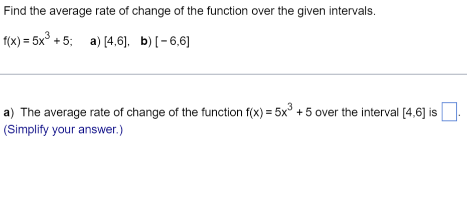 Solved Find The Average Rate Of Change Of The Function Over | Chegg.com