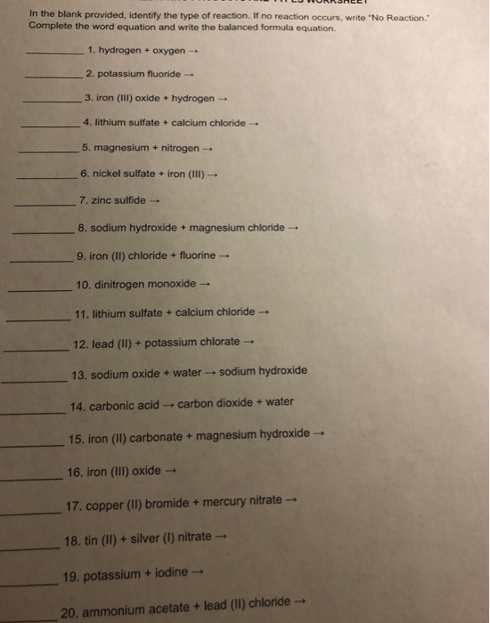 Solved In the blank provided, identify the type of reaction. | Chegg.com