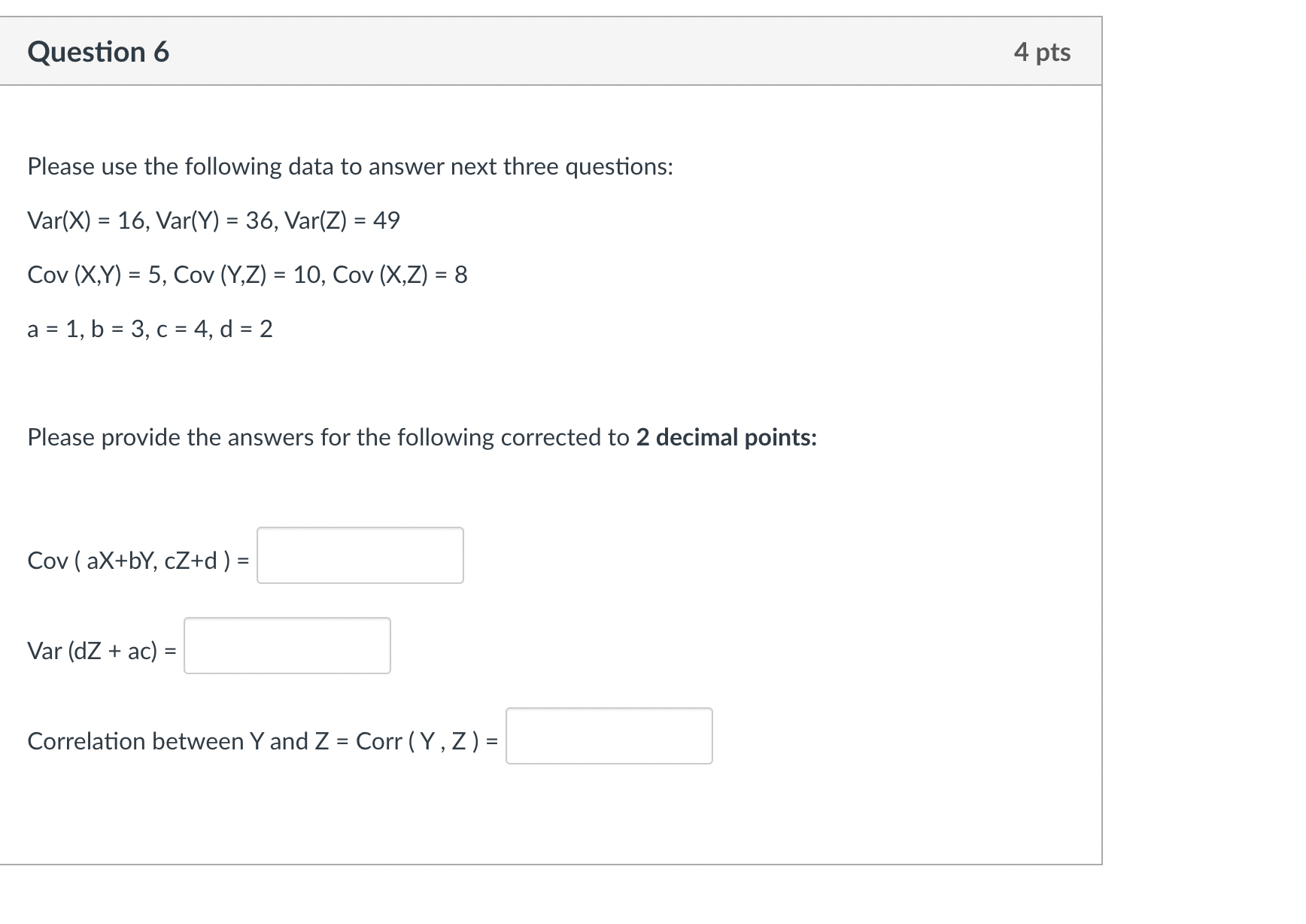 Solved Please use the following data to answer next three | Chegg.com