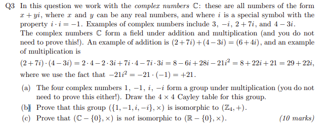 Solved Q3 In this question we work with the complex numbers | Chegg.com