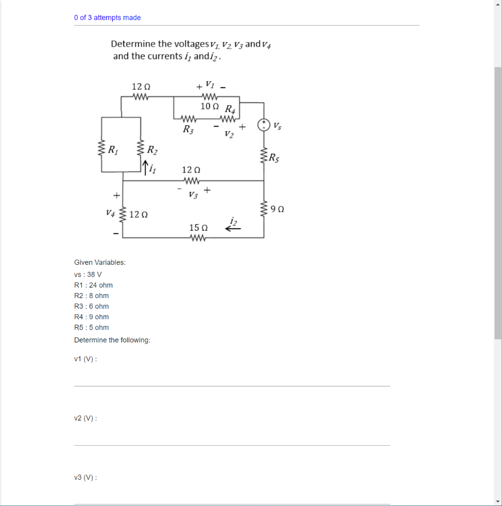 Solved Find V1 V2 V3 And V4 And The Current I1 And I2 Chegg Com