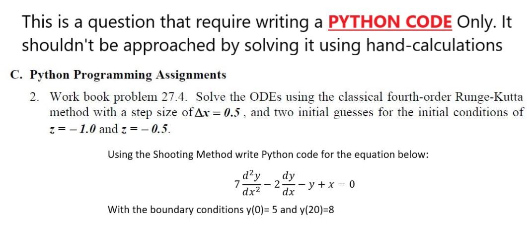 This is a question that require writing a PYTHON CODE | Chegg.com