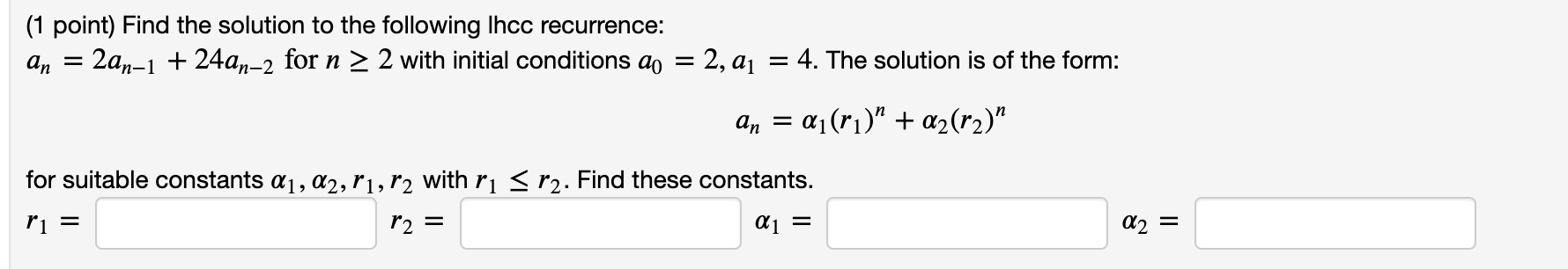 Solved (1 point) Find the solution to the following Ihcc | Chegg.com