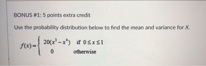 Solved BONUS #1:5 points extra credit Use the probability | Chegg.com