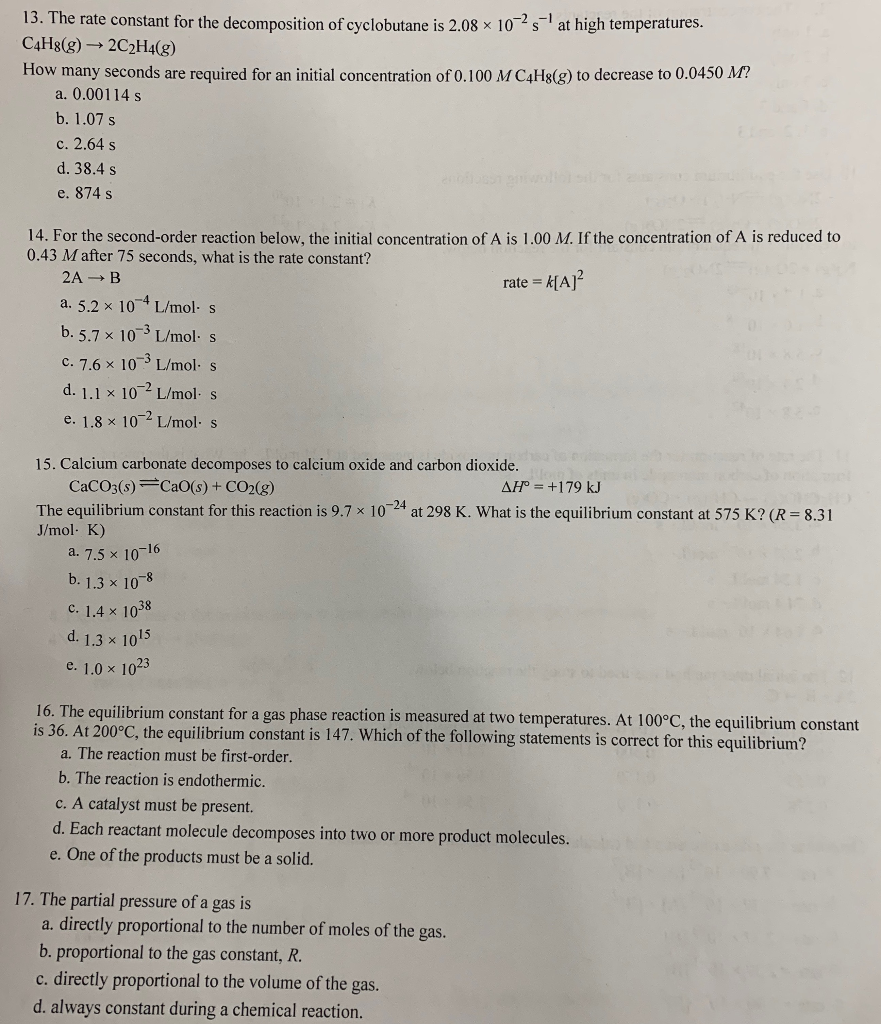Solved 13 The Rate Constant For The Decomposition Of Cyc Chegg Com