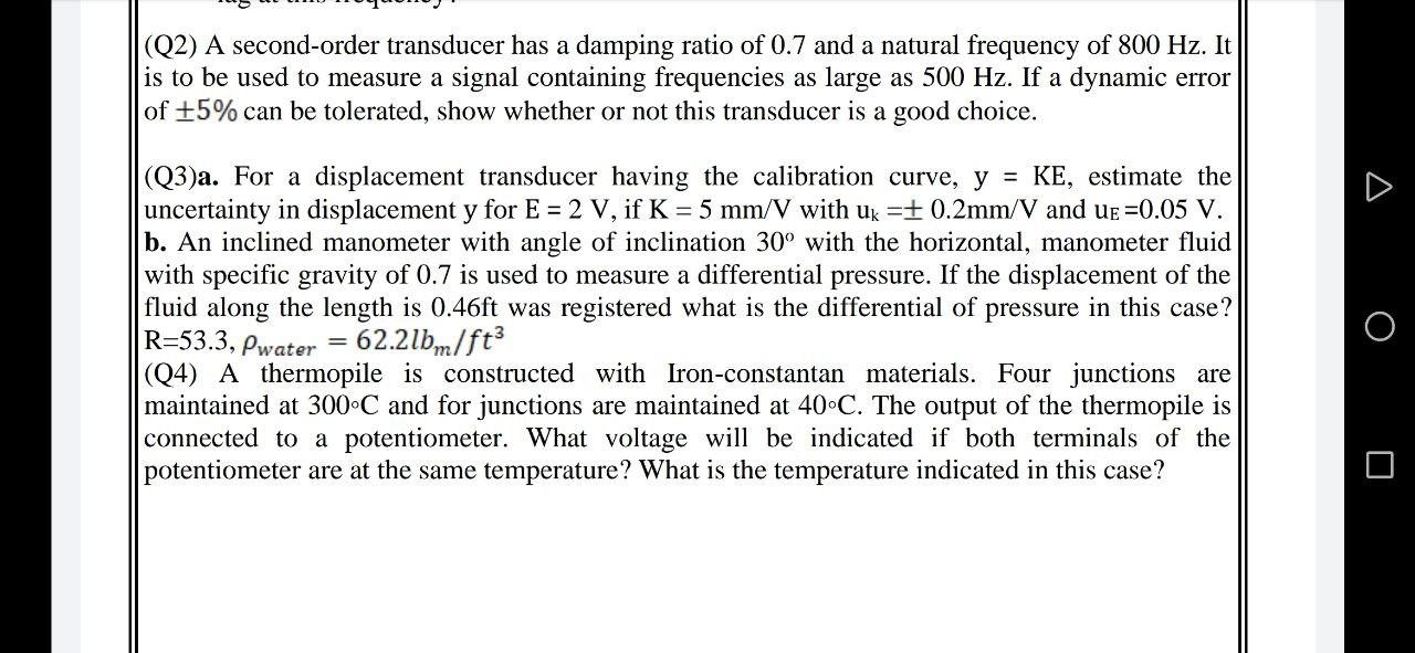 Solved (Q2) A secondorder transducer has a damping ratio of