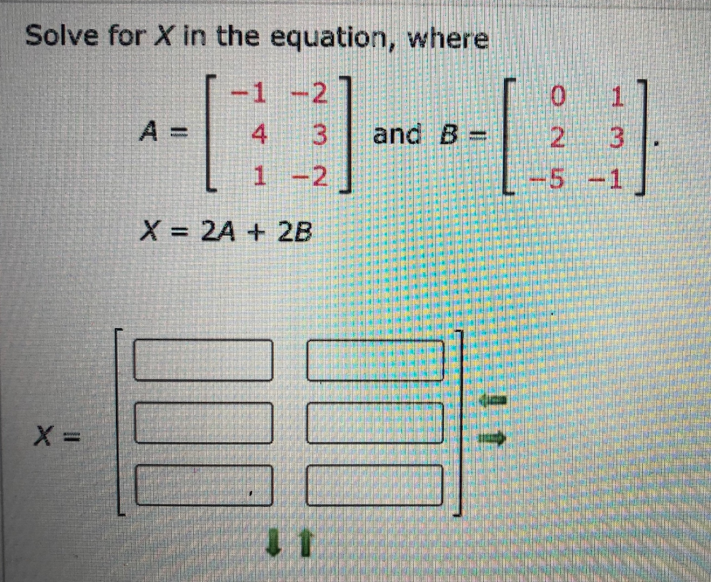 Solved Solve For X In The Equation Where 1 2 4 3 1 2 Chegg Com