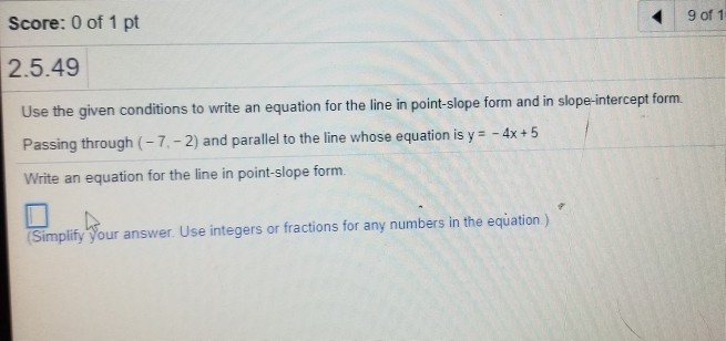 Solved Score: 0 of 1 pt 9 of1 2.5.49 Use the given | Chegg.com