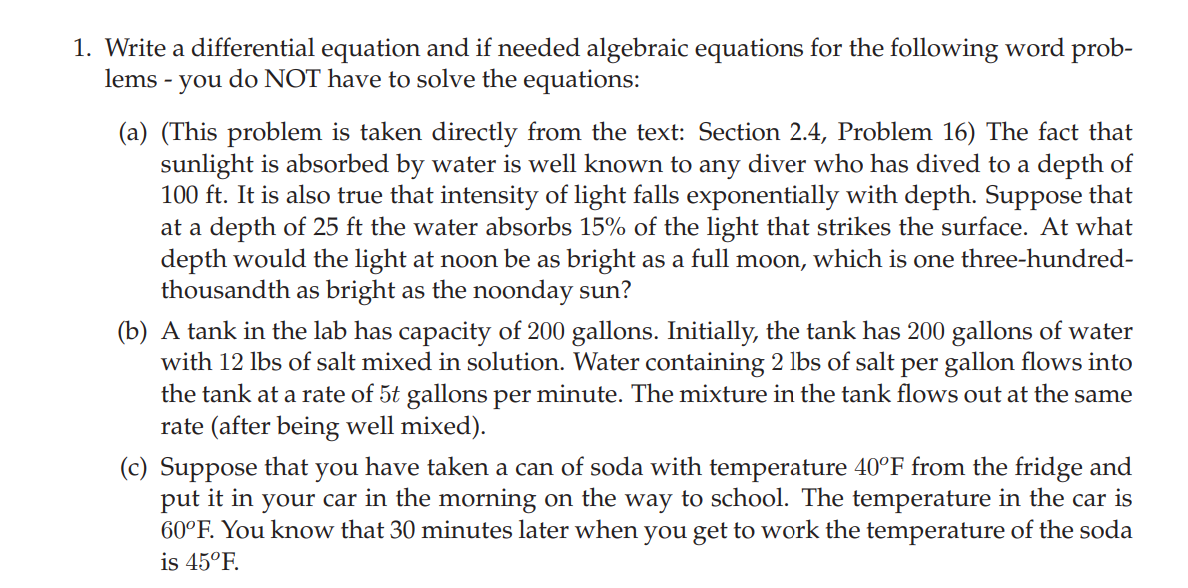 Solved 1. Write a differential equation and if needed | Chegg.com