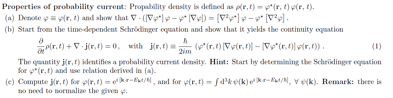 Solved a Properties of probability current: Propability | Chegg.com