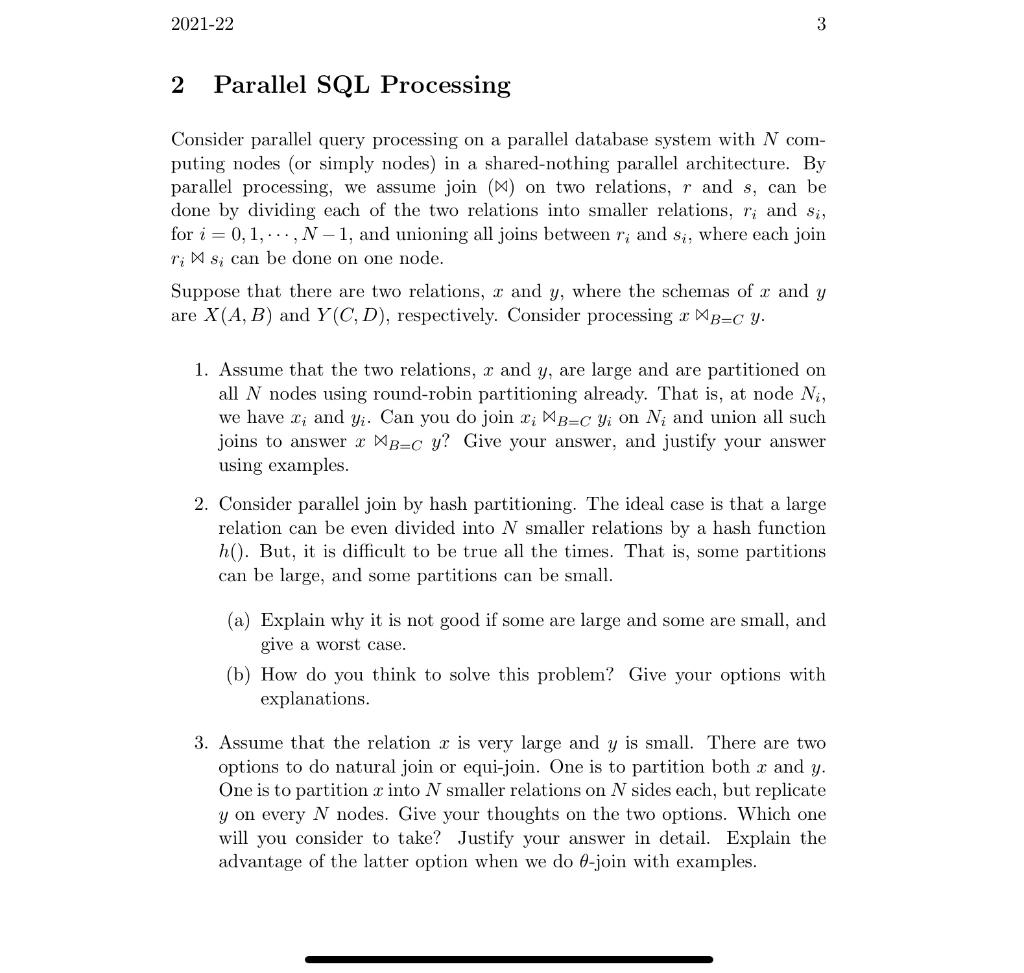 2021-22 3 2 Parallel SQL Processing Consider Parallel | Chegg.com