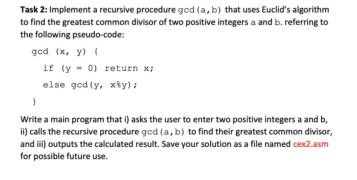 Solved Task 2: Implement A Recursive Procedure Gcd(a,b) That | Chegg.com