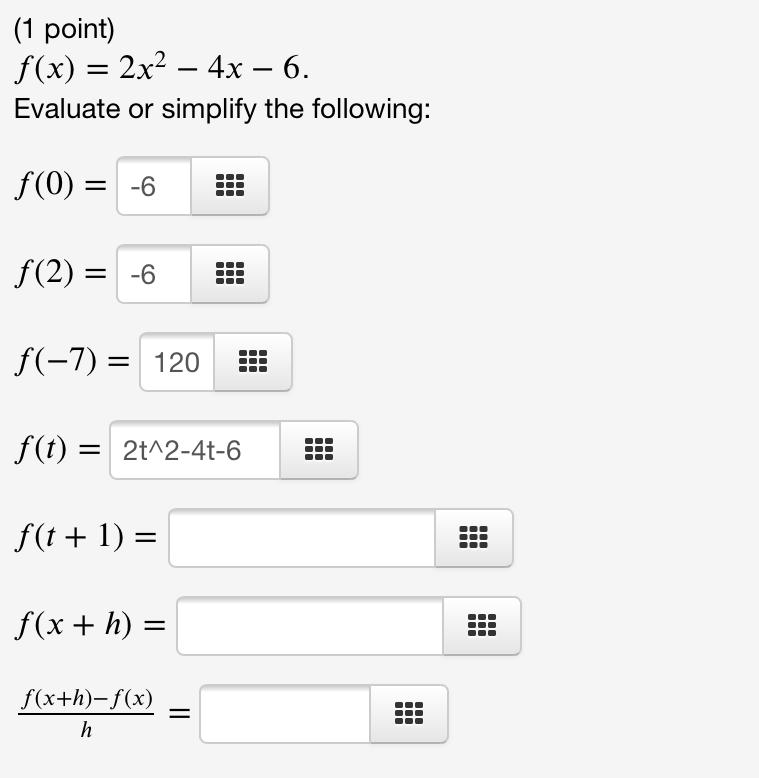 Solved 1 Point F X 2x2 4x 6 Evaluate Or Simplify