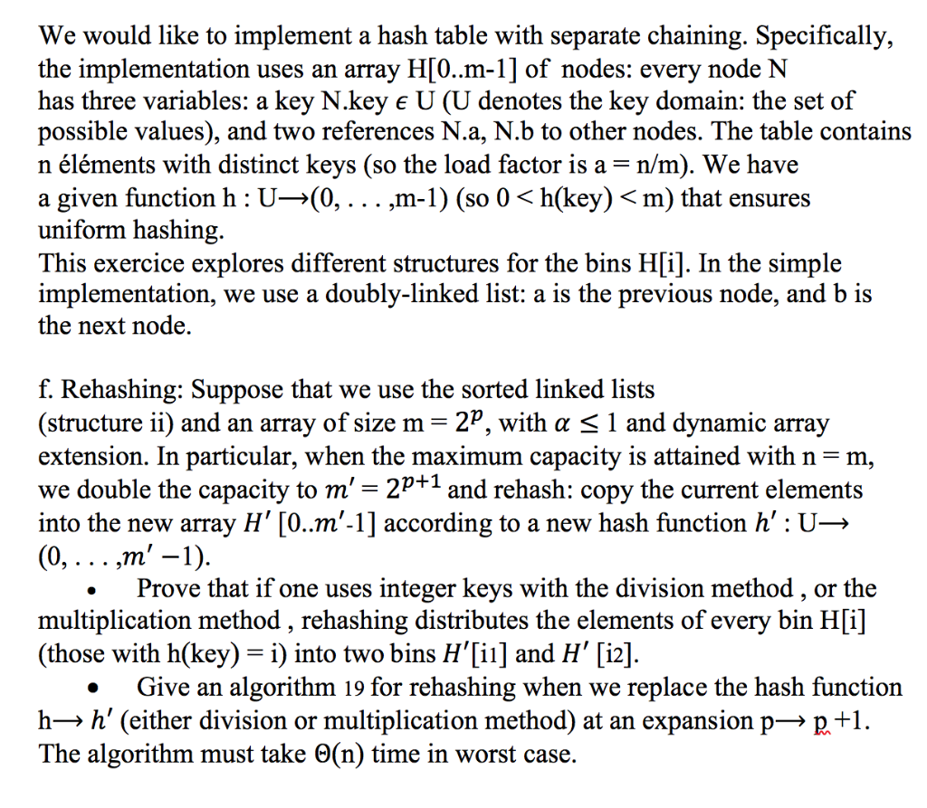 Solved We would like to implement a hash table with separate | Chegg.com