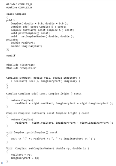 Solved Create a class called Complex for performing | Chegg.com