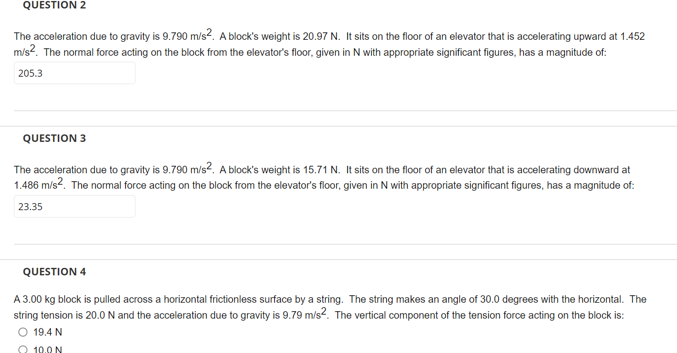 Solved QUESTION 2 The acceleration due to gravity is 9.790 | Chegg.com
