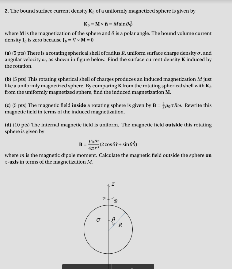 Solved 2. The Bound Surface Current Density Kb Of A | Chegg.com