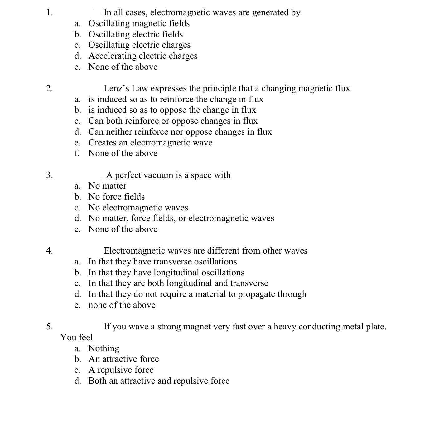 Question 5 Please show any diagrams used and show | Chegg.com