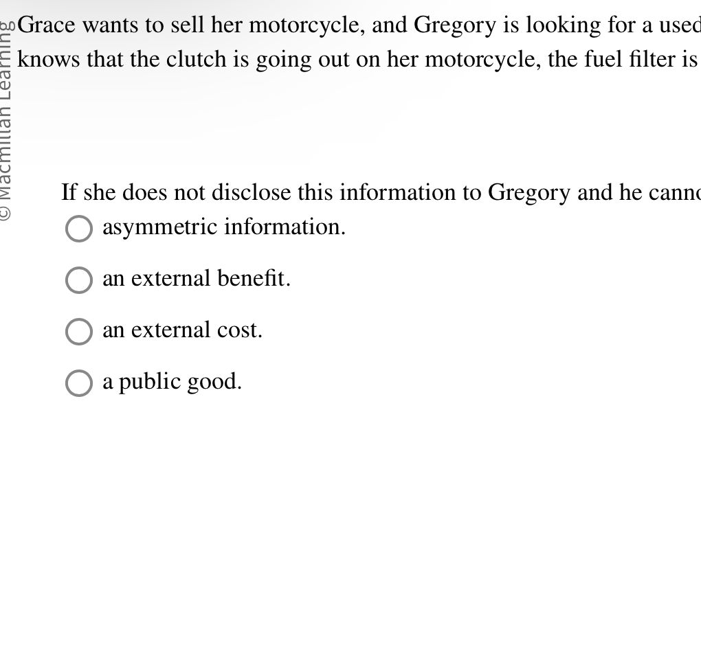 Solved Grace wants to sell her motorcycle, and Gregory is