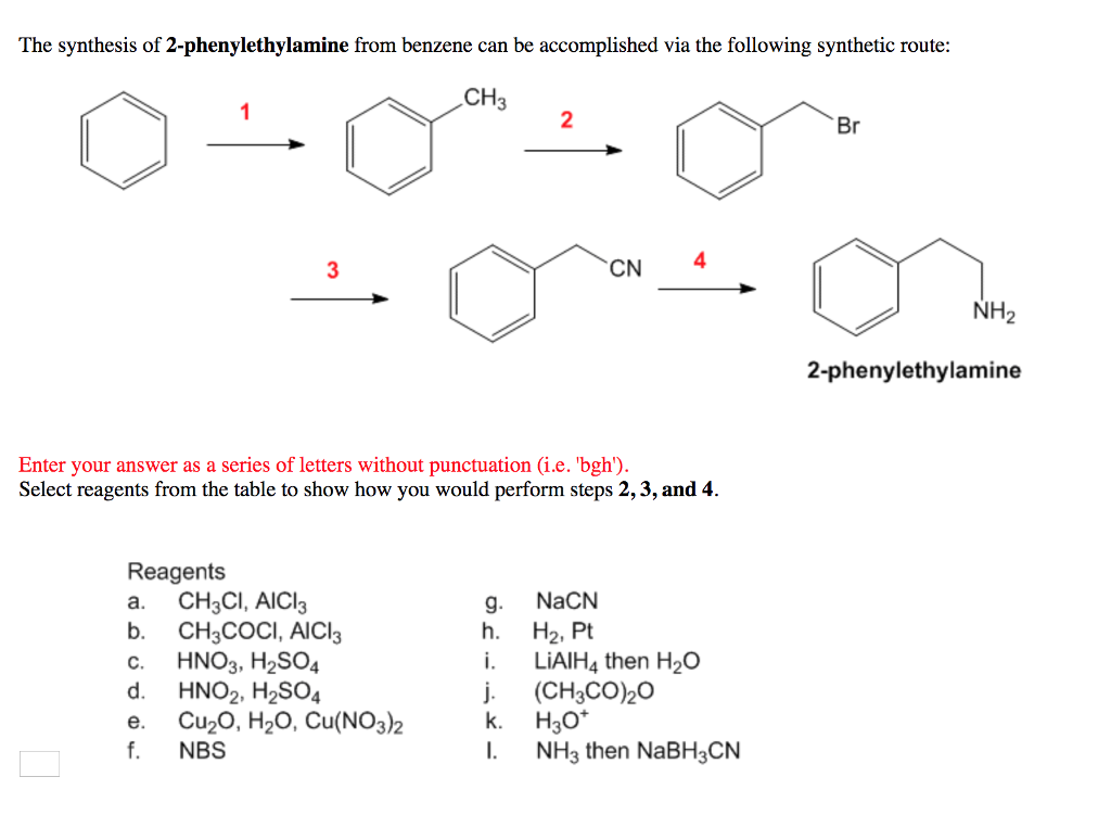 Solved The Synthesis Of 2-phenylethylamine From Benzene Can | Chegg.com