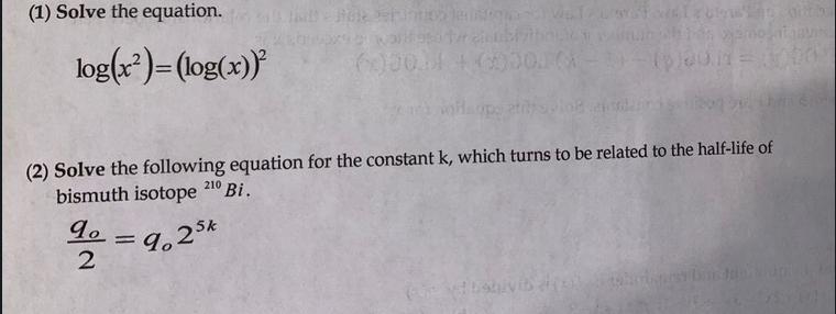 Solved (1) Solve the equation. log(x²)=(log(x)) (2) Solve | Chegg.com