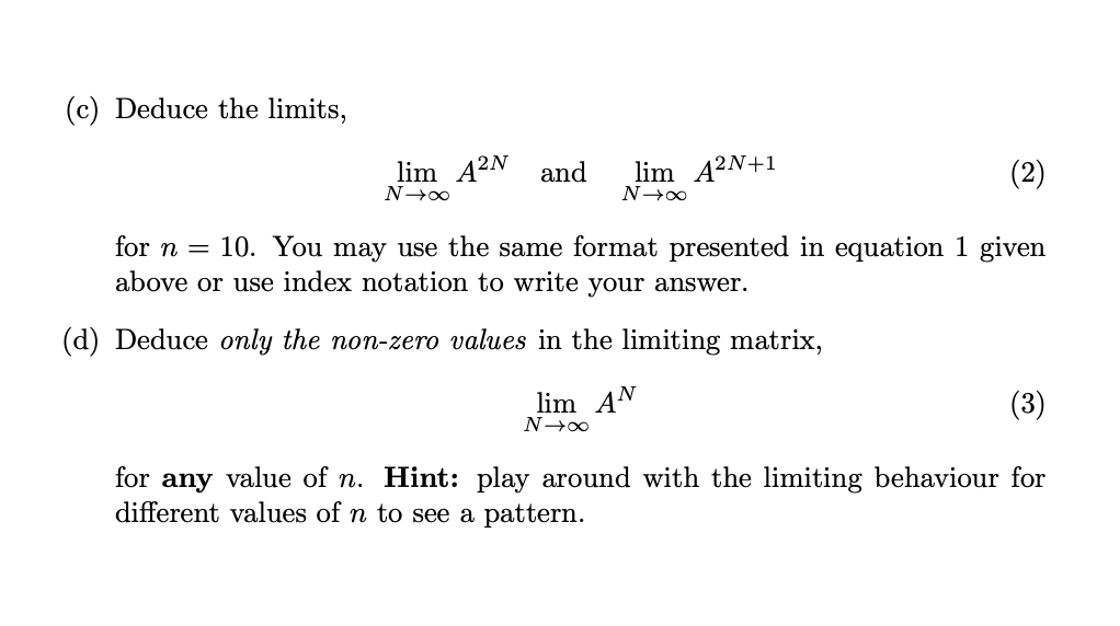 1-matrix-limits-consider-the-following-n-x-n-matrix-chegg