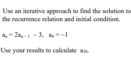 Solved Use An Iterative Approach To Find The Solution To The | Chegg.com