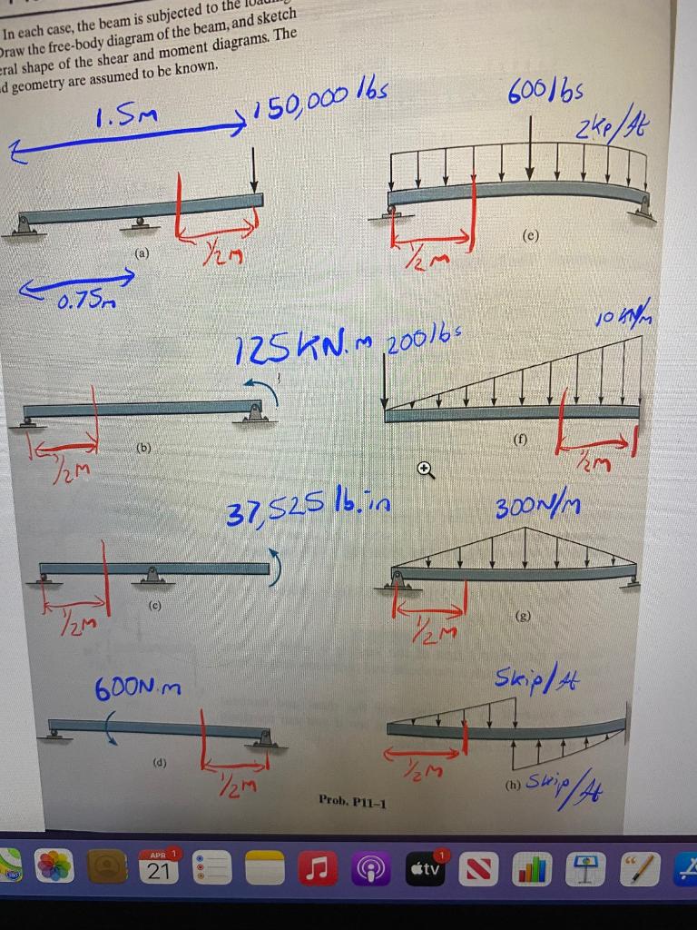 Solved For A And B Sketch The Shear And Bending Moment | Chegg.com