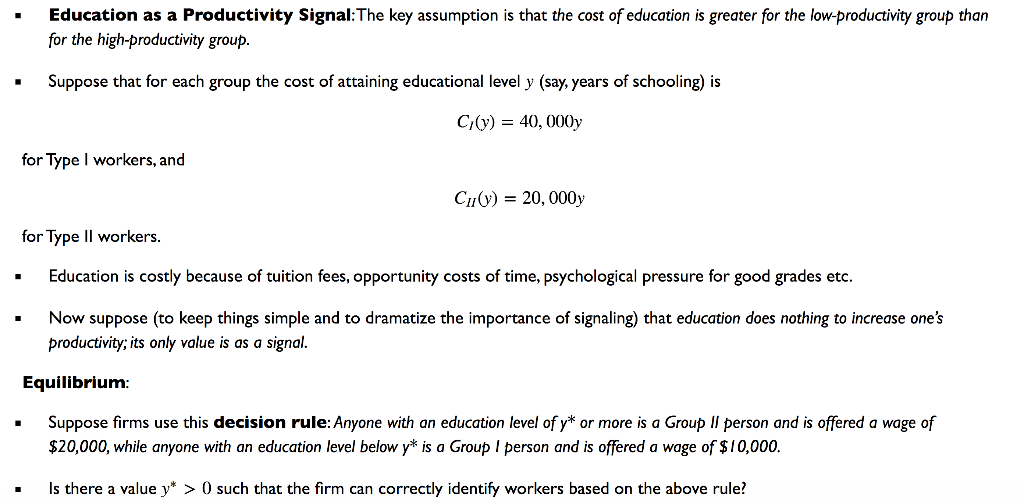 Education as a Productivity Signal:The key assumption | Chegg.com