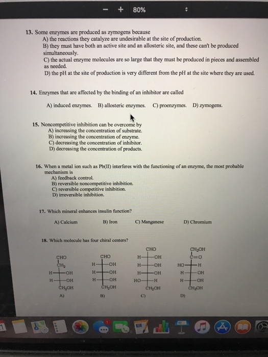 Solved +80 13. Some enzymes are produced as zymogens
