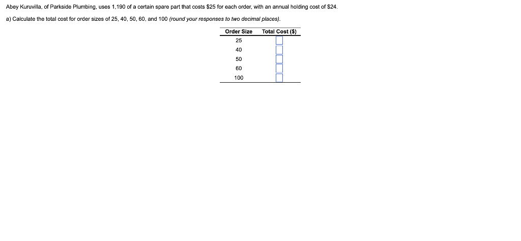 Solved b) What is the economic order quantity? Economic | Chegg.com