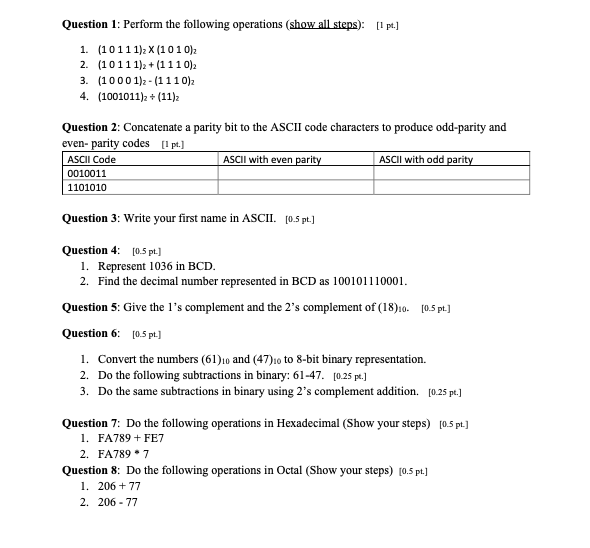 Solved Question 1: Perform the following operations (show | Chegg.com
