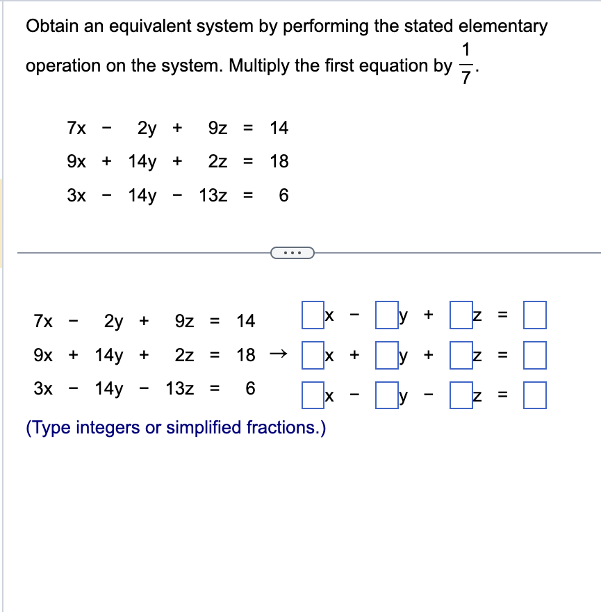 Solved Obtain an equivalent system by performing the stated | Chegg.com