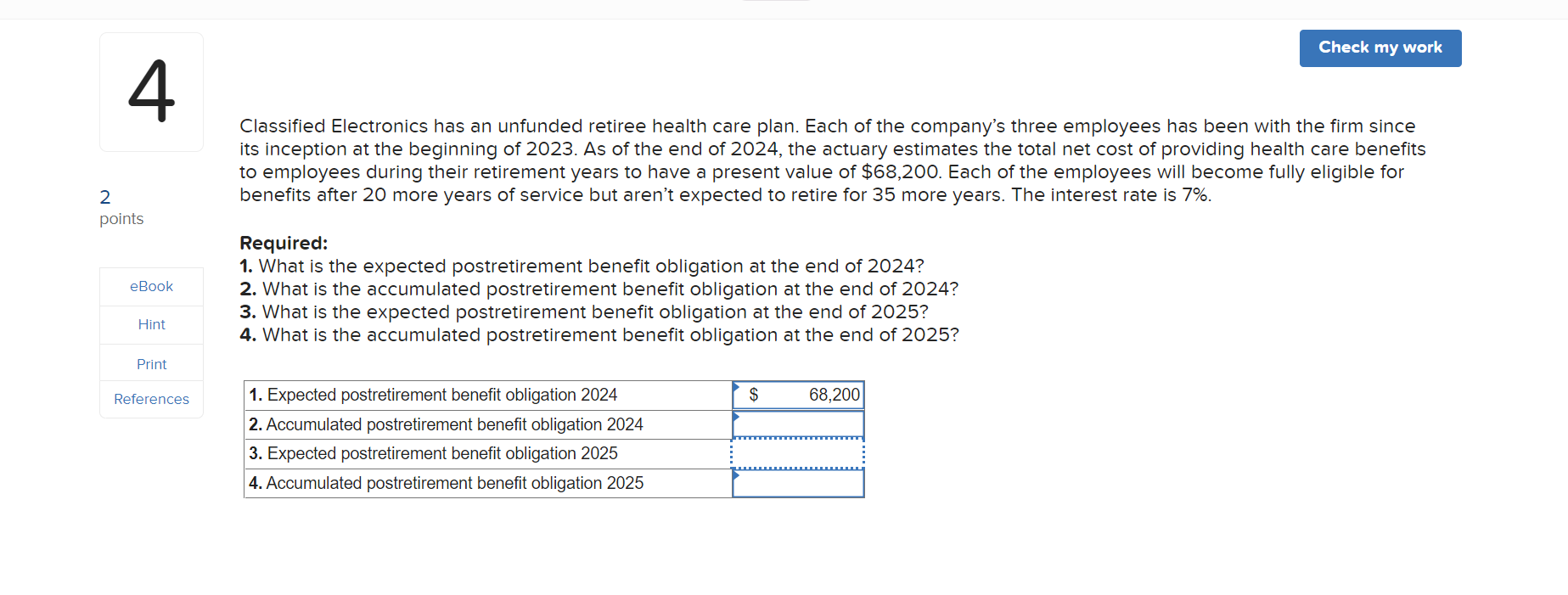 Solved Classified Electronics has an unfunded retiree health