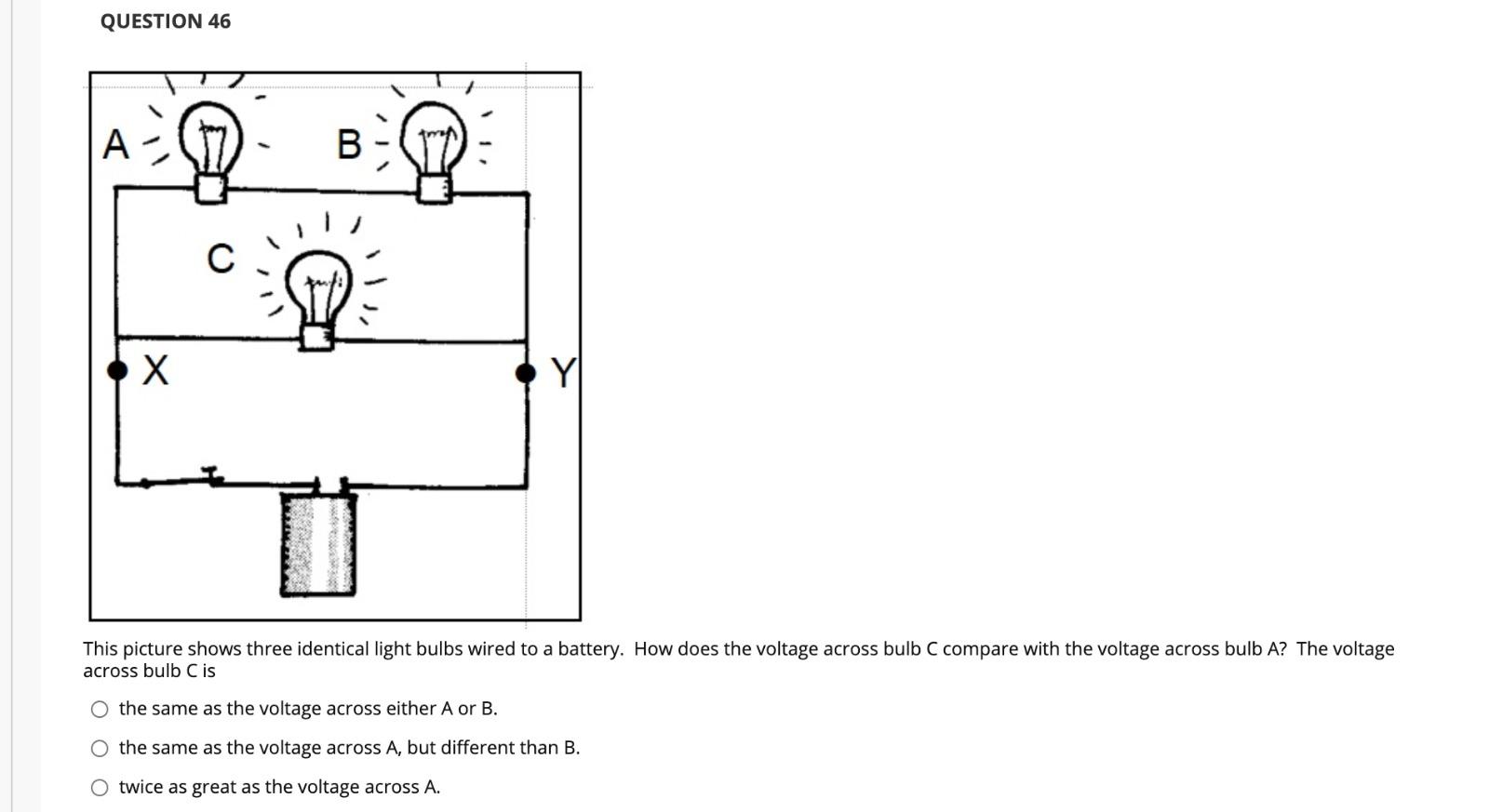 Solved QUESTION 46 А B С X Y This picture shows three