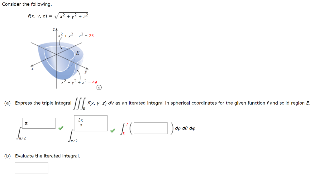 Solved Consider the following. f(x,y,z)=x2+y2+z2 (a) Express