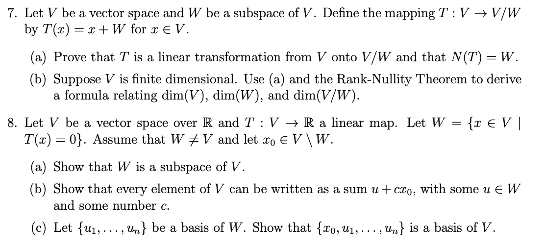 Solved Please Solve All 7 Letv Beavectorspaceandw Beas Chegg Com