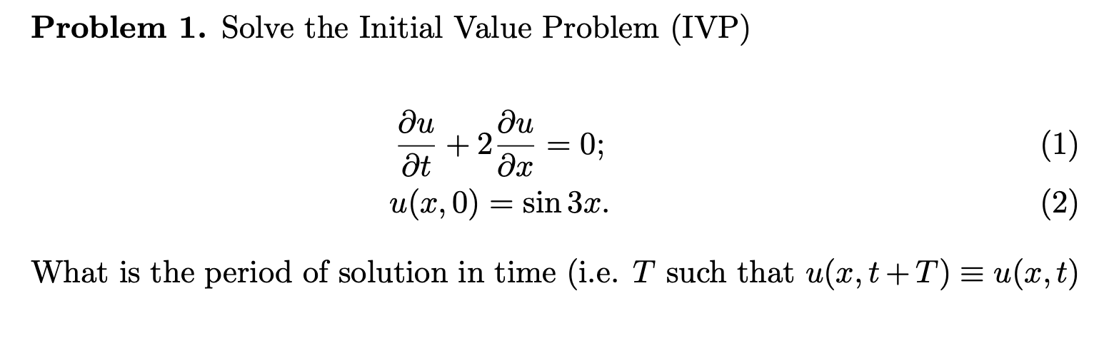 Solved Problem 1. Solve the Initial Value Problem (IVP) ди | Chegg.com