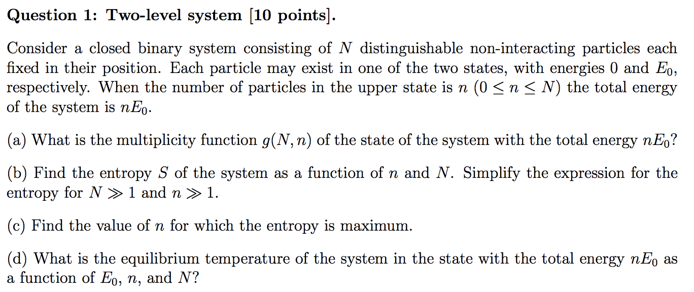Solved Question 1: Two-level system (10 points). Consider a | Chegg.com