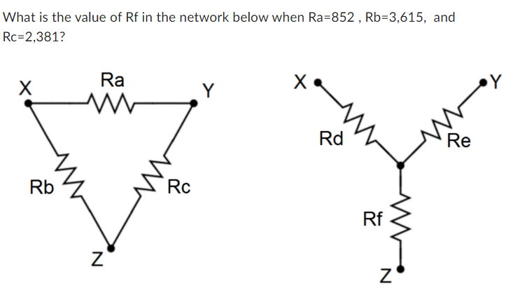 Solved What is the value of Rf in the network below when | Chegg.com