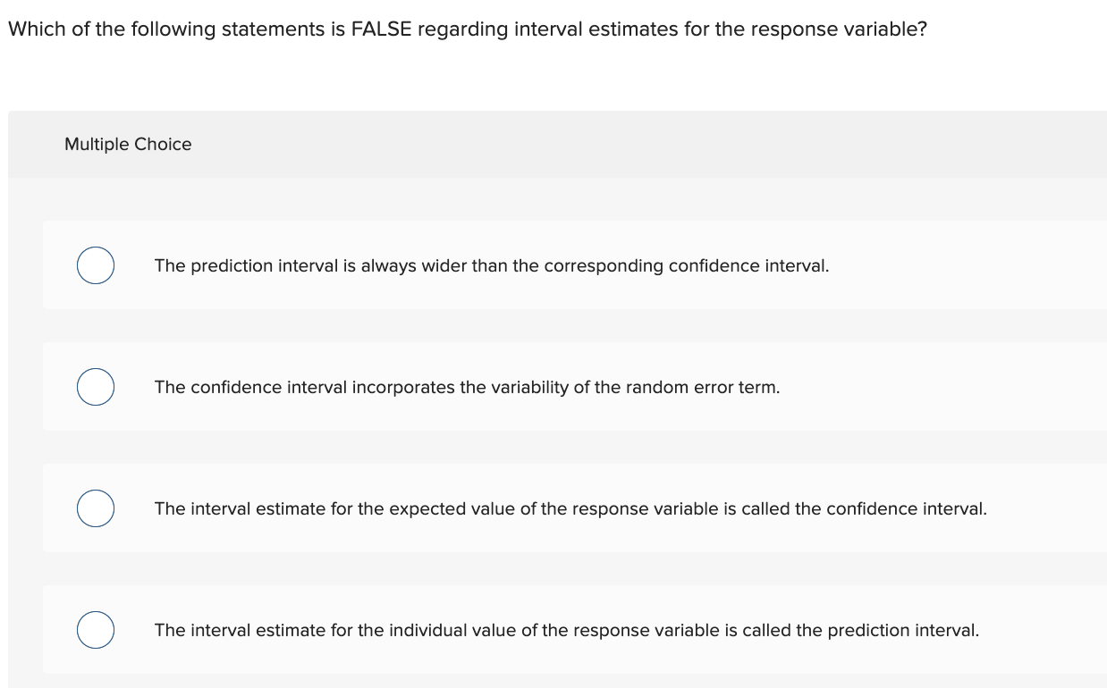which one of the following statements about estimates is false